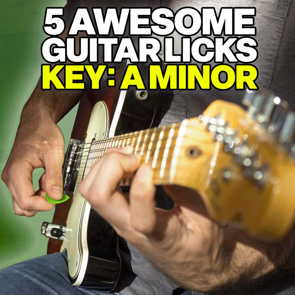 5 Awesome Guitar Licks - Key Of A Minor